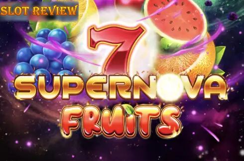 7 Supernova Fruits - обзор слота